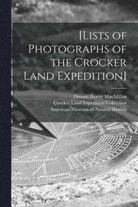 bokomslag [Lists of Photographs of the Crocker Land Expedition]