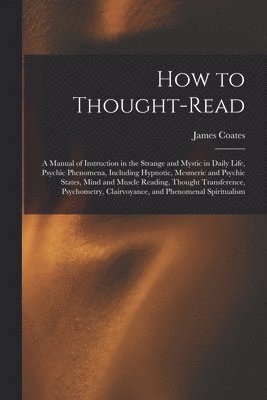 bokomslag How to Thought-read