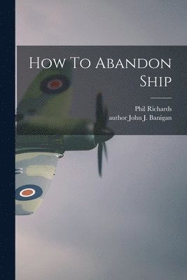 How To Abandon Ship 1