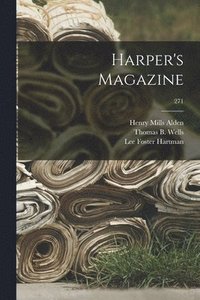 bokomslag Harper's Magazine; 271