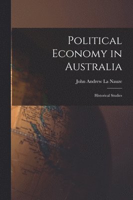 bokomslag Political Economy in Australia