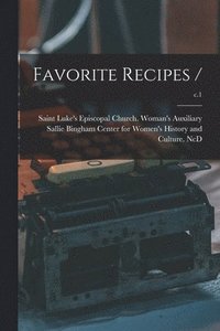bokomslag Favorite Recipes /; c.1