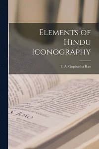 bokomslag Elements of Hindu Iconography