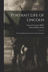 bokomslag Portrait Life of Lincoln