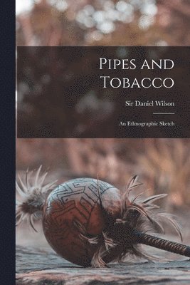 Pipes and Tobacco 1