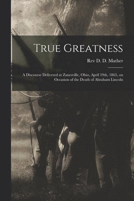 True Greatness 1