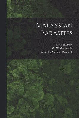 bokomslag Malaysian Parasites