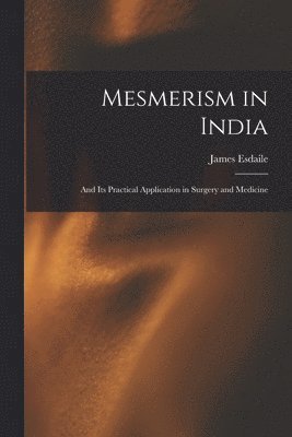 Mesmerism in India 1