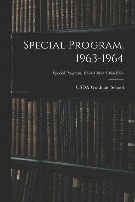 Special Program, 1963-1964; 1963-1964 1