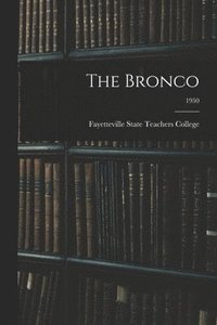 bokomslag The Bronco; 1950