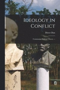 bokomslag Ideology in Conflict