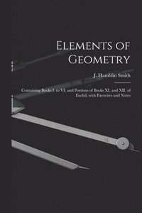 bokomslag Elements Of Geometry [Microform]