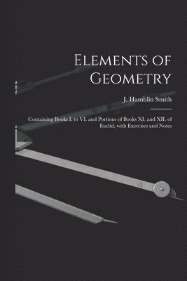 bokomslag Elements of Geometry [microform]
