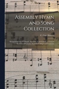 bokomslag Assembly Hymn and Song Collection