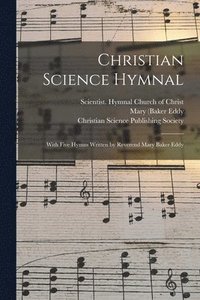 bokomslag Christian Science Hymnal [microform]