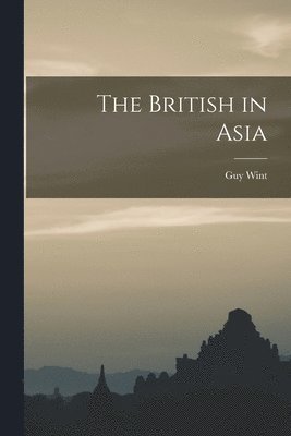 The British in Asia 1
