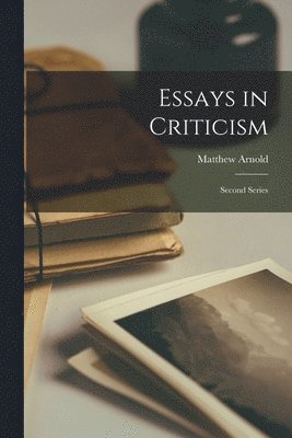 bokomslag Essays in Criticism