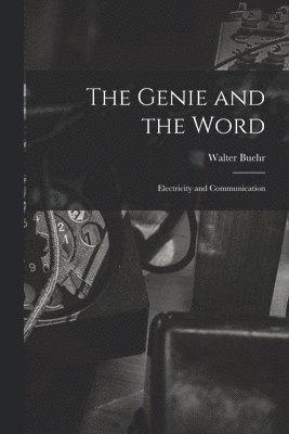 bokomslag The Genie and the Word