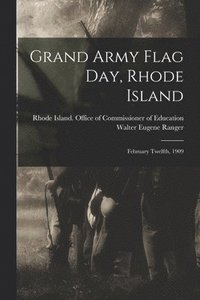 bokomslag Grand Army Flag Day, Rhode Island