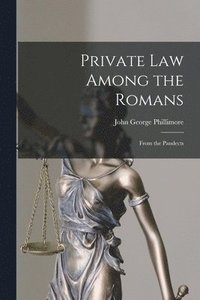 bokomslag Private Law Among the Romans