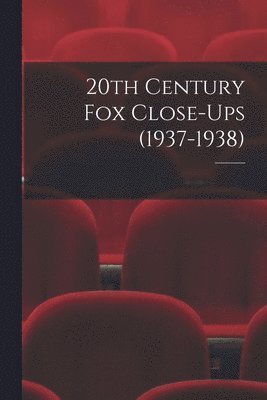 20th Century Fox Close-Ups (1937-1938), Häftad