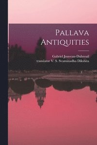 bokomslag Pallava Antiquities