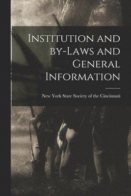 Institution and By-laws and General Information 1