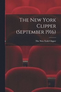 bokomslag New York Clipper (September 1916)