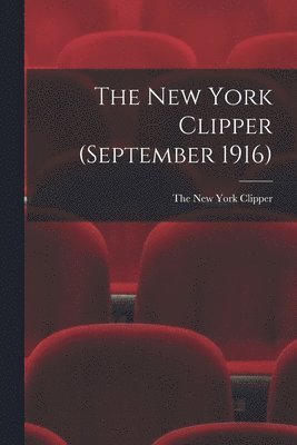 bokomslag New York Clipper (September 1916)