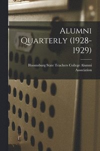 bokomslag Alumni Quarterly (1928-1929)