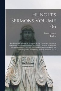bokomslag Hunolt's Sermons Volume 06