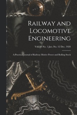 Railway and Locomotive Engineering