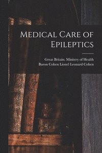 bokomslag Medical Care of Epileptics