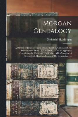 Morgan Genealogy 1