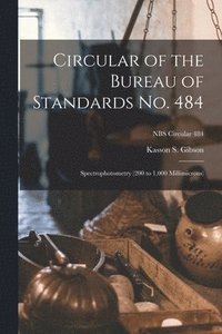bokomslag Circular of the Bureau of Standards No. 484