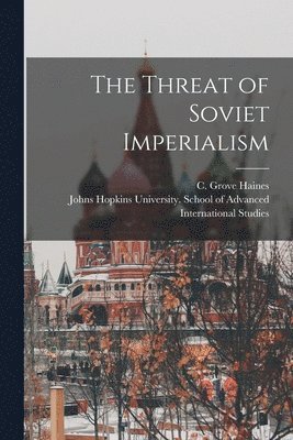 The Threat of Soviet Imperialism, Häftad