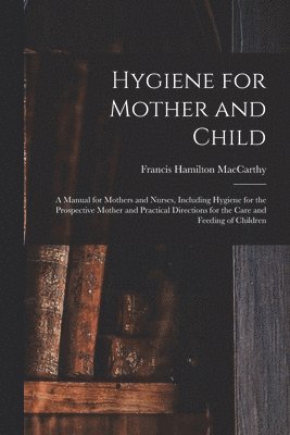 Hygiene for Mother and Child 1