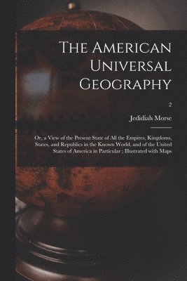 bokomslag American Universal Geography