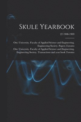 bokomslag Skule Yearbook; 22 1908-1909