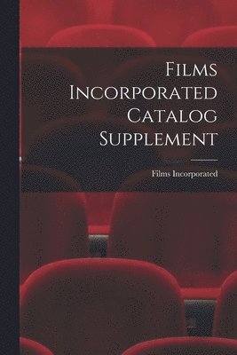 Films Incorporated Catalog Supplement 1