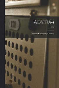 bokomslag Adytum; 1930