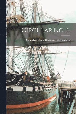 bokomslag Circular No. 6 [microform]