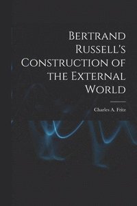 bokomslag Bertrand Russell's Construction of the External World