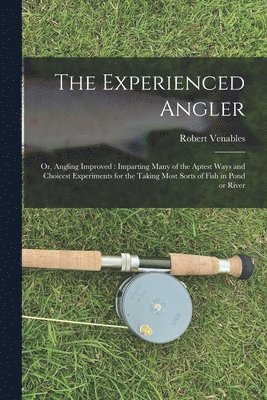 The Experienced Angler 1