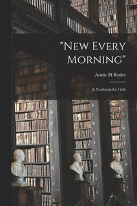 bokomslag "New Every Morning"