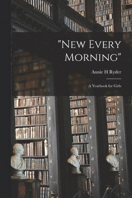bokomslag "New Every Morning"