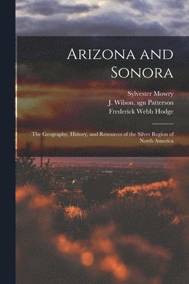 Arizona and Sonora 1