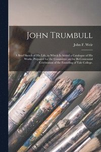 bokomslag John Trumbull