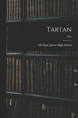 Tartan; 1971 1