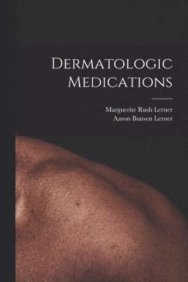 bokomslag Dermatologic Medications